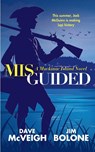 MisGuided - Dave McVeigh ; Jim Bolone - 9798988774198