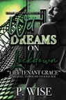 Wet Dreams On Lockdown - P. Wise - 9798988841593