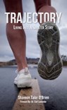 O'Brien, S: Trajectory - Shannon Talor O'Brien - 9798988933878