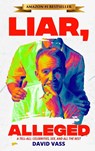 Liar, Alleged - David Vass - 9798989074518