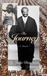 The Journey - John Dearman - 9798989119929