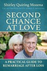 Second Chance at Love - Shirley Quiring Mozena ; James P. Mozena - 9798989135509
