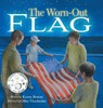 The Worn-Out Flag - Karen Bowen - 9798989242320