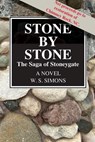 STONE BY STONE - Wendy S Simons - 9798989359448