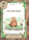 Little Buddy Beaver - Kristell Anne Miller - 9798989421510