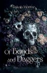 Of Bonds and Daggers - Dakota Monroe - 9798989475612