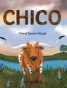 CHICO - Cheryl Waugh - 9798989503162