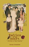 Relics of the Heart - Oscar Fuentes - 9798989555185