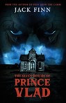 The Seven Death's of Prince Vlad - Jack Finn - 9798989619825