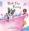 Bath Time Fairies - Wendy Googe - 9798989626816