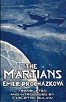 The Martians - Emilie Procházková - 9798989630837