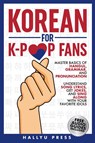Korean for K-Pop Fans - Hallyu Press - 9798989637942