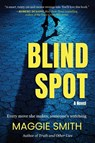 Blindspot - Maggie Smith - 9798989677917