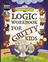 An Intermediate Logic Workbook for Gritty Kids - Dan Allbaugh - 9798989830107