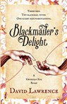 Blackmailer's Delight - David Lawrence - 9798989831906