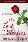 The Lost Valentine - James Michael Pratt - 9798989857500