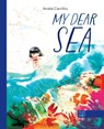 My Dear Sea - Andre Carrilho - 9798989858835