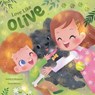 Love Like Olive - Shelby Le Marquand - 9798989913718