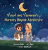 Yusuf and Yasmeen's Nursery Rhyme Adventure - Hussein Sakr - 9798989970315