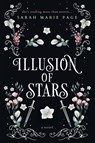 Illusion of Stars - Sarah Marie Page - 9798989983117