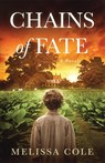 Chains of Fate - Melissa Cole - 9798989997640