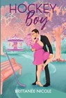 Hockey Boy - Brittanee Nicole - 9798990231214