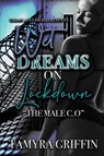 Wet Dreams On Lockdown - Tamyra Griffin - 9798990238725