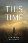 This Time - Ronda M Disch - 9798990253452