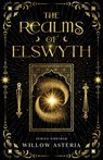 The Realms of Elswyth: Series Omnibus - Willow Asteria - 9798990294967