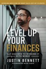 Level Up Your Finances - Justin Bennett - 9798990302310