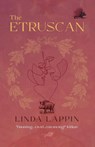 The Etruscan - Linda Lappin - 9798990335806