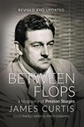 Between Flops - James Curtis - 9798990372153