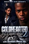 Coldhearted 2 - Lou Garden Price Sr. - 9798990470163