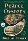 Pearce Oysters - Joselyn Takacs - 9798990630437