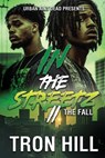 IN The Streetz 2 - Tron Hill - 9798990674820