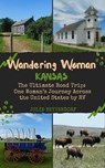 Wandering Woman: Kansas - Julie Bettendorf - 9798990730045