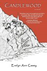 Candlewood - Evelyn Ann Casey - 9798990820326