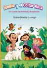 Luongo, M: Sonnie y el Collar Rosa - Maddy Luongo - 9798990851009