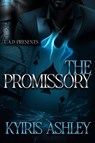 The Promissory - Kyiris Ashley - 9798990888272