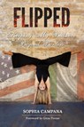 Flipped - Sophia Campana - 9798990927001