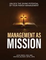 Management As Mission - John Oberg - 9798990958043