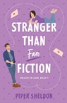 Stranger Than Fan Fiction - Piper Sheldon - 9798991075541