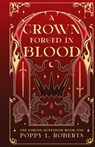 A Crown Forged in Blood - Poppy L Roberts - 9798991103626
