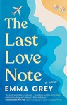 The Last Love Note - Emma Grey - 9798991140263