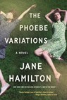 The Phoebe Variations - Jane Hamilton - 9798991140287