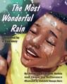 The Most Wonderful Rain - Nermine Khouzam Rubin ; Susan Joy Bellavance - 9798991162401