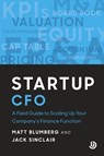 Startup CFO - Matt Blumberg ; Jack Sinclair - 9798991328302