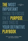 Hilimire, J: Purpose Playbook - Jeff Hilimire ; Teresa Caro ; Megan Barney - 9798991387019