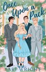 Once Upon A Pack - Ari Wright - 9798991446457