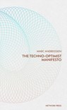 Techno-Optimist Manifesto - Marc Andreessen - 9798991641517